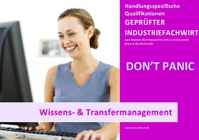 'Cover von BASISWISSEN – GEPRÜFTER INDUSTRIEFACHWIRT – HQ – WISSENS- UND TRANSFERMANAGEMENT'-Cover