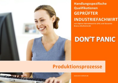 'Cover von BASISWISSEN – GEPRÜFTER INDUSTRIEFACHWIRT – HQ – PRODUKTIONSPROZESSE'-Cover
