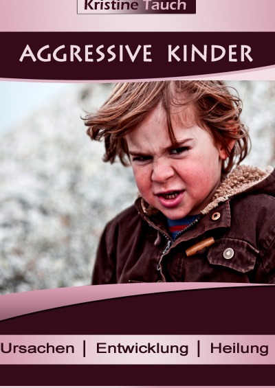 'Aggressive Kinder'-Cover