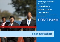 BASISWISSEN - GEPRÜFTER WIRTSCHAFTSFACHWIRT - HQ - FINANZWIRTSCHAFT - Bianca Wolfschmidt
