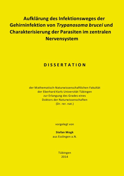 'Cover von Aufklärung des Infektionsweges der Gehirninfektion von Trypanosoma brucei und Charakterisierung der Parasiten im zentralen Nervensystem'-Cover