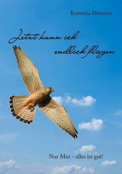 'Cover von Jetzt kann ich endlich fliegen'-Cover