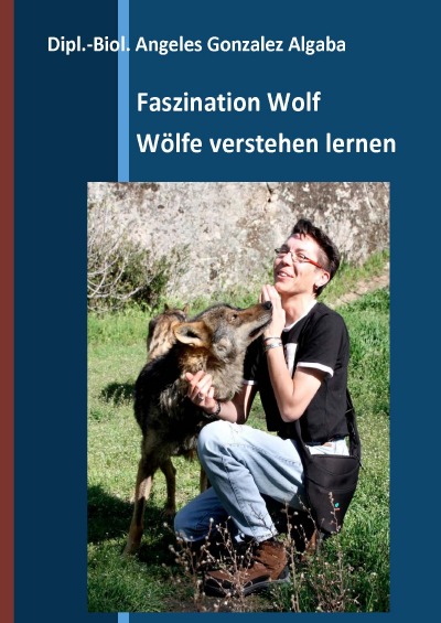 'Faszination Wolf – Wölfe verstehen lernen'-Cover