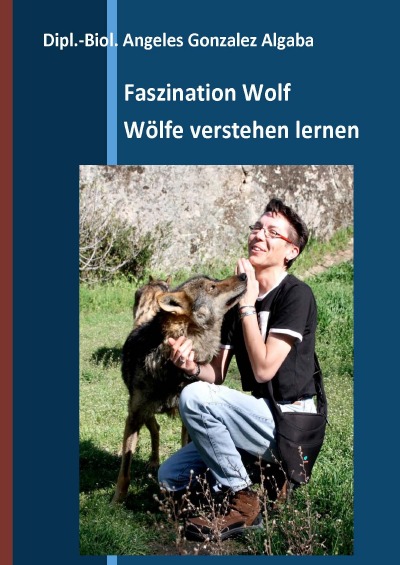 'Cover von Faszination Wolf – Wölfe verstehen lernen'-Cover