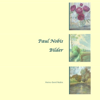 'Cover von Paul Nobis – Bilder'-Cover