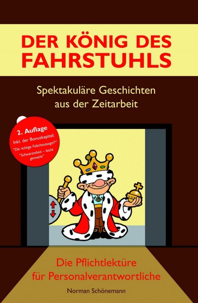 'Der König des Fahrstuhls – Spektakuläre Geschichten aus der Zeitarbeit'-Cover