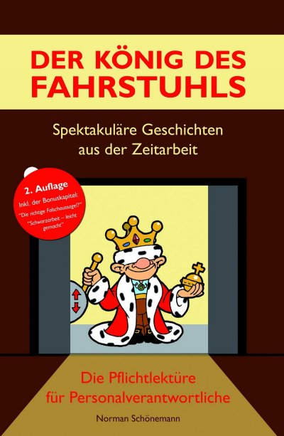 'Cover von Der König des Fahrstuhls – Spektakuläre Geschichten aus der Zeitarbeit'-Cover
