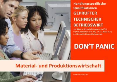 'Cover von BASISWISSEN – GEPRÜFTER TECHNISCHER BETRIEBSWIRT – BQ – MATERIAL- UND PRODUKTIONSWIRTSCHAFT'-Cover