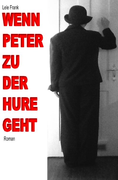'Wenn Peter zu der Hure geht'-Cover