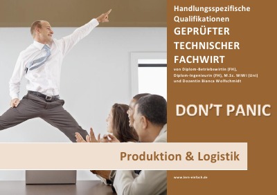 'Cover von BASISWISSEN – GEPRÜFTER TECHNISCHER FACHWIRT – HQ – PRODUKTION & LOGISTIK'-Cover