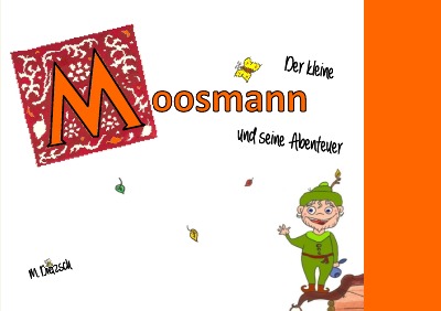 'Der kleine Moosmann und seine Abenteuer'-Cover