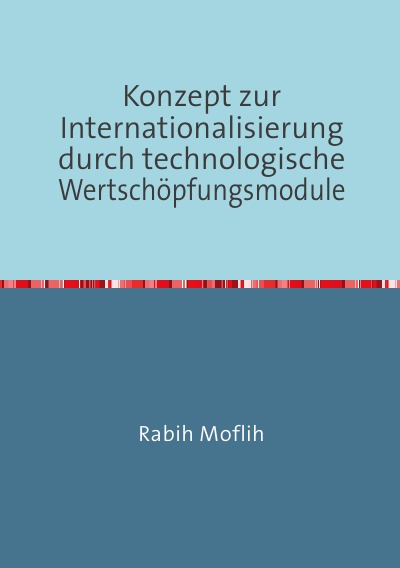 'Konzept zur Internationalisierung durch technologische Wertschöpfungsmodule'-Cover