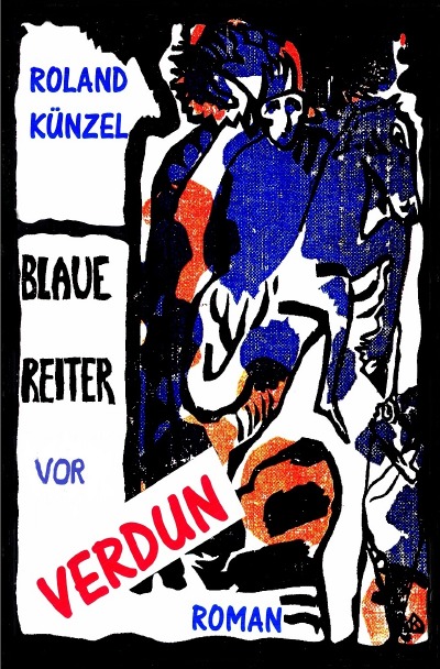 'Blaue Reiter vor Verdun'-Cover