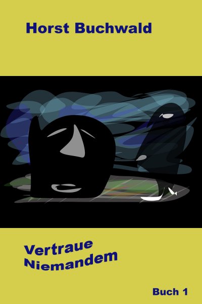 'Cover von Vertraue niemandem'-Cover