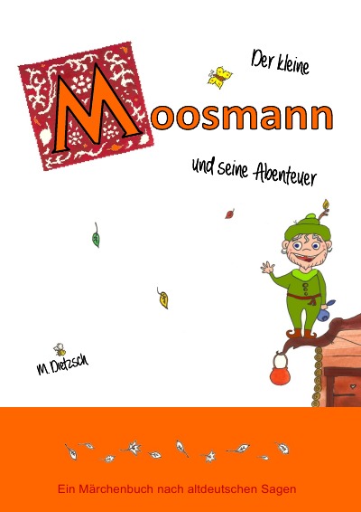 'Cover von Der kleine Moosmann und seine Abenteuer'-Cover