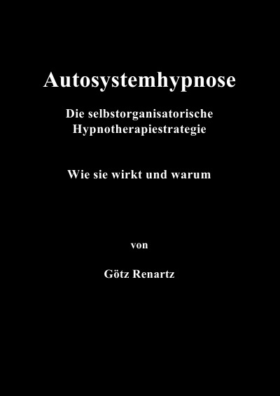 'Autosystemhypnose – Wie sie wirkt und warum'-Cover