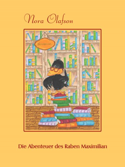 'Cover von Die Abenteuer des Raben Maximilian Semmelweis von Witzleben'-Cover