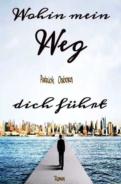 'Wohin mein Weg dich führt'-Cover