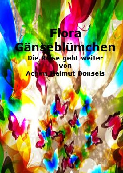 'Cover von Flora Gänseblümchen Die Reise geht weiter'-Cover