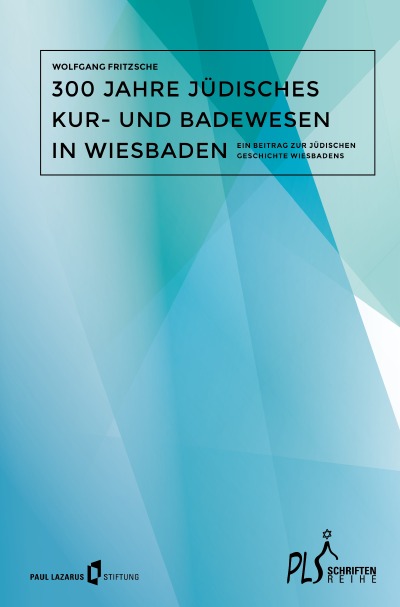 '300 Jahre jüdisches Kur- Badewesen in Wiesbaden'-Cover