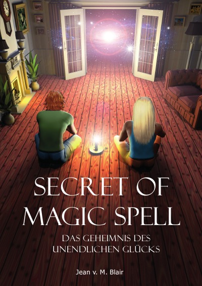 'Cover von Secret of Magic Spell Planen Sie Ihr Leben einfach neu'-Cover