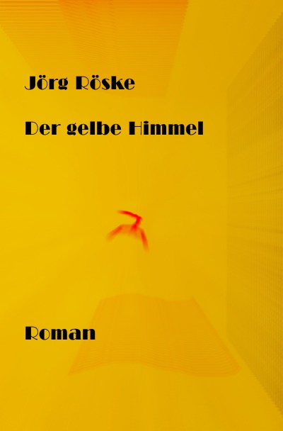 'Der gelbe Himmel'-Cover