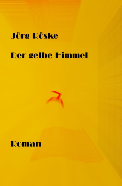 'Cover von Der gelbe Himmel'-Cover