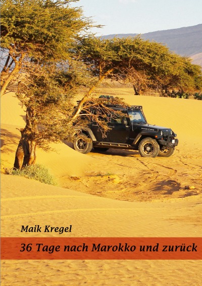 'Cover von 36 Tage nach Marokko und zurück'-Cover