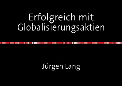 'Erfolgreich mit Globalisierungsaktien'-Cover