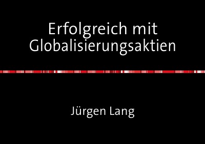 'Cover von Erfolgreich mit Globalisierungsaktien'-Cover