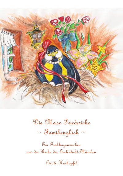 'Cover von Die Meise Friedericke ~ Familienglück'-Cover