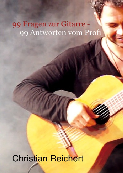 'Cover von 99 Fragen zur Gitarre – 99 Antworten vom Profi'-Cover