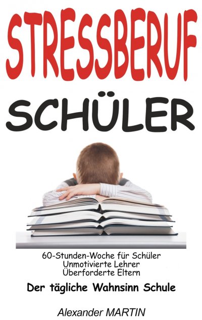 'Cover von Stressberuf Schüler'-Cover