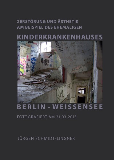'Das Kinderkrankenhaus Berlin-Weißensee'-Cover