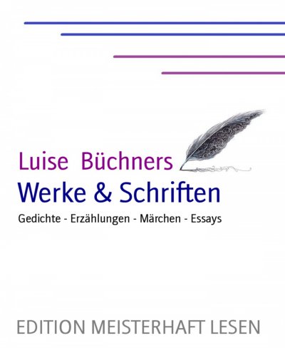 'Cover von Luise Büchner’s Werke & Schriften'-Cover