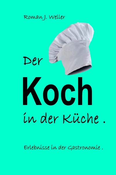 'Der Koch in der Küche .'-Cover