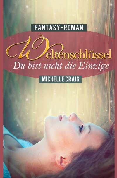'Cover von Weltenschlüssel – Du bist nicht die Einzige'-Cover