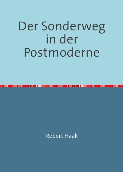 'Cover von Der Sonderweg in der Postmoderne'-Cover