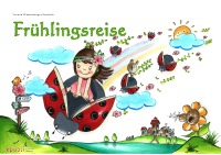 Frühlingsreise - Mein erstes Malbuch rund um den Frühling - Yvonne Westenberger-Fandrich