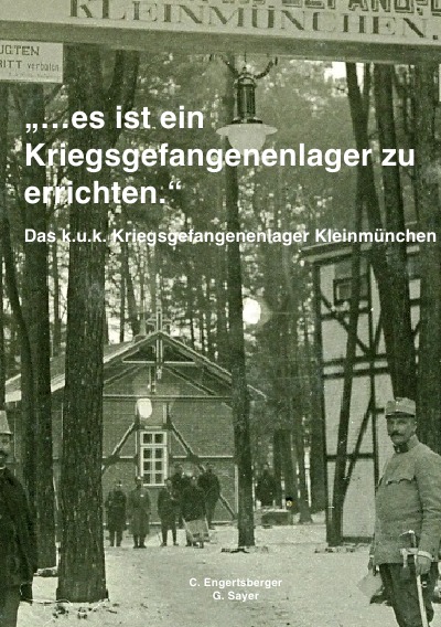 'Cover von Das k.u.k. Kriegsgefangenenlager Kleinmünchen'-Cover