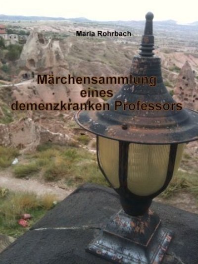 'Märchensammlung eines demenzkranken Professors'-Cover