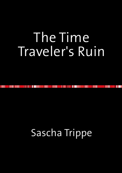 'The Time Traveler’s Ruin'-Cover