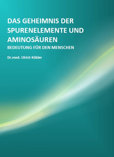 'Das Geheimnis der Spurenelemente und Aminosäuren'-Cover