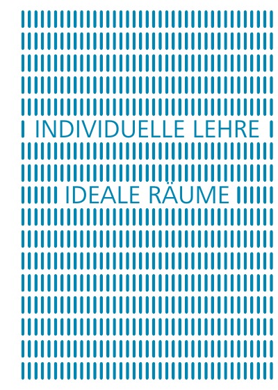 'INDIVIDUELLE LEHRE, IDEALE RÄUME'-Cover