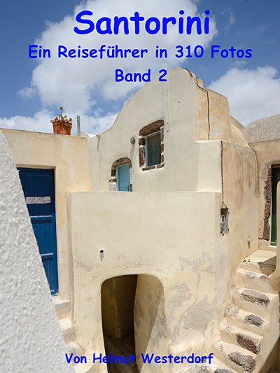 'Santorini – Reiseführer in 310 Fotos – Band 2'-Cover