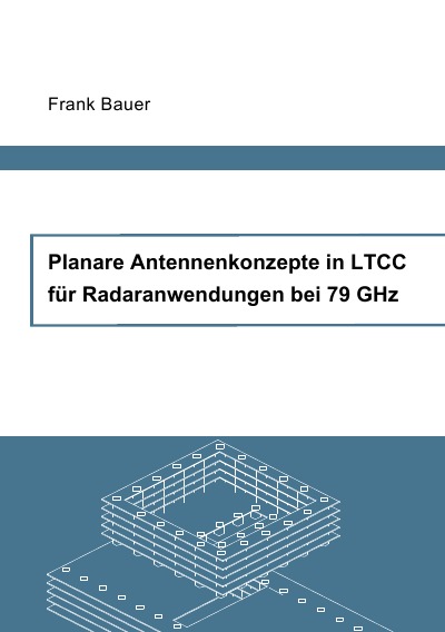 'Cover von Planare Antennenkonzepte in LTCC für Radaranwendungen bei 79 GHz'-Cover