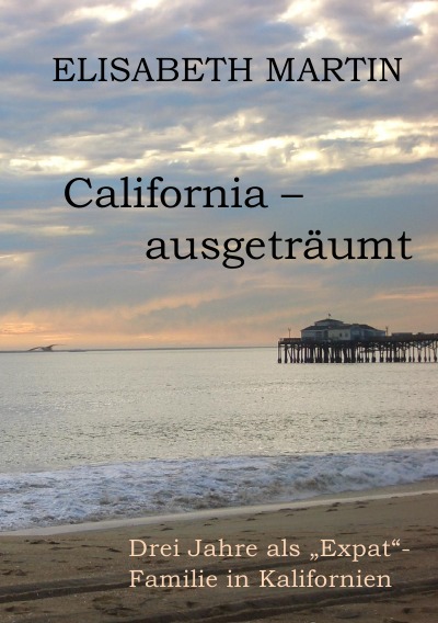 'California ausgeträumt'-Cover