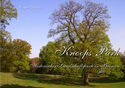 'Knoops Park – Historischer Landschaftspark in Bremen'-Cover
