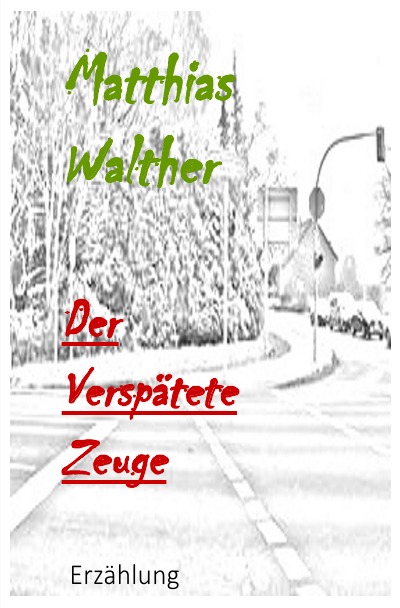 'Der verspätete Zeuge'-Cover