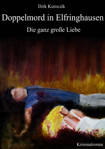 'Doppelmord in Elfringhausen – Die ganz große Liebe'-Cover